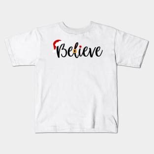 Believe Christmas Kids T-Shirt